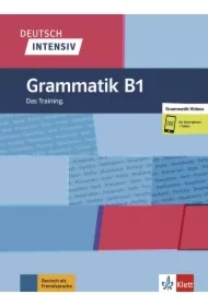Deutsch intensiv. Grammatik B1 + online