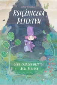 Księżniczka Detektyw. Góra czarnoksiężnika AssaTarassa
