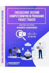 Zarządzanie sieciami komputerowymi w programie Packet Tracer