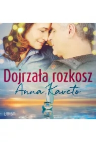 Dojrzała rozkosz &ndash; opowiadanie erotyczne