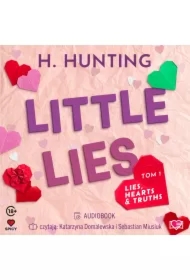 Little Lies. Lies, Hearts & Truths. Tom 1