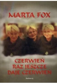 Czerwień raz jeszcze daje czerwień SIEDMIORÓG