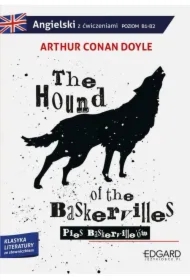 The Hound of the Baskervilles. Pies Baskervilleów. Adaptacja klasyki z ćwiczeniami