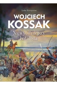 Wojciech Kossak Najwybitniejszy batalista
