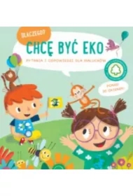 Dlaczego? Chcę być eco