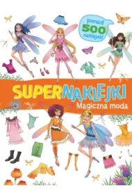 Supernaklejk. Magiczna moda