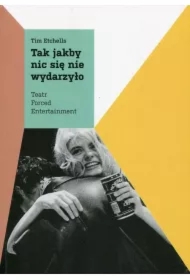 Tak jakby nic się nie wydarzyło