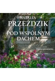 Pod wspólnym dachem
