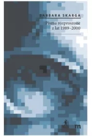 Pisma rozproszone z lat 1989-2000