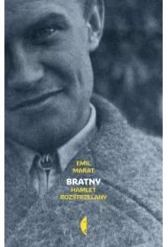 Bratny. Hamlet rozstrzelany