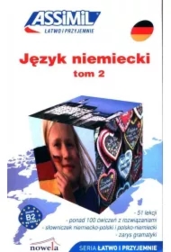 Łatwo i przyjemnie. Język niemiecki. Tom 2