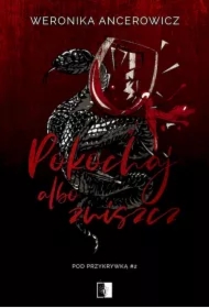 Pokochaj albo zniszcz. Pod przykrywką. Tom 2