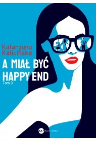 A miał być happy end. Mika. Tom 3