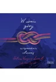 W cieniu góry Wspomnienia odważnej