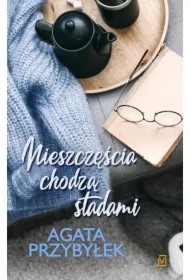 Nieszczęścia chodzą stadami. Nie zmienił się tylko blond. Tom 2