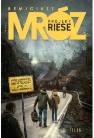 Projekt Riese. Tom 1