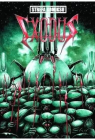 Exodus. Strefa komiksu. Tom 22. Część 1