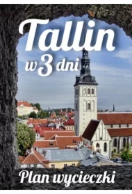 Tallin w trzy dni