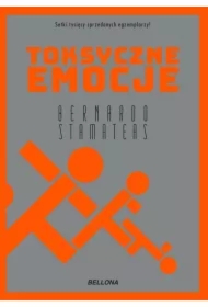 Toksyczne emocje (nowe wydanie)