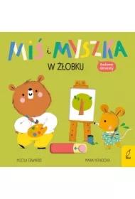 Miś i Myszka. W żłobku