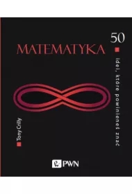 50 idei, które powinieneś znać. Matematyka