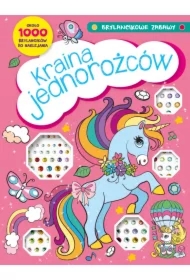 Brylancikowe zabawy. Kraina jednorożców