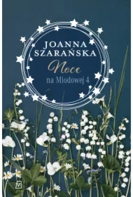 Noce na Miodowej. Na Miodowej. Tom 4