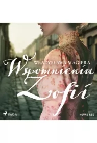 Wspomnienia Zofii