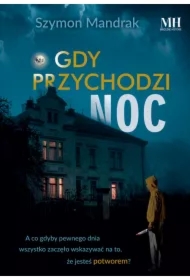 Gdy przychodzi noc