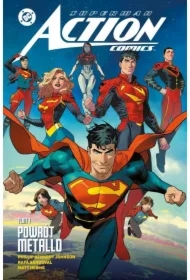 Powrót Metallo. Superman Action Comics. Tom 1