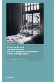 Historia zapisana na drzwiach i dwie inne opowieści