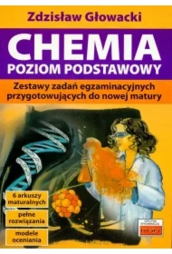 Chemia. Poziom podstawowy. Zestawy zadań przygotowujące do nowej matury