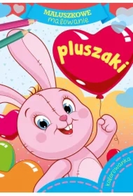 Maluszkowe malowanie. Pluszaki