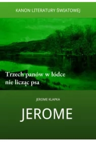 Trzech panów w łódce nie licząc psa