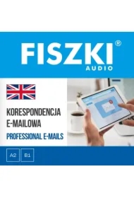FISZKI audio &ndash; angielski &ndash; Korespondencja e-mailowa