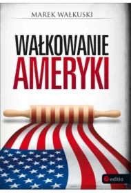 Wałkowanie Ameryki