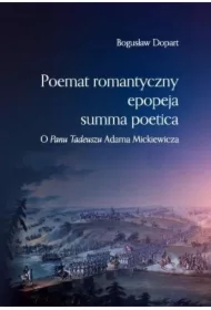 Poemat romantyczny, epopeja, summa poetica