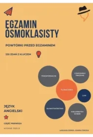 Egzamin ósmoklasisty. Powtórki przed egzaminem. Część 1