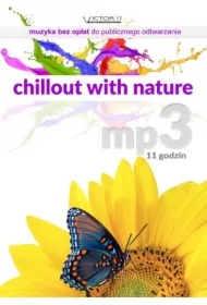 Chillout with nature - Zestaw mp3 na CD