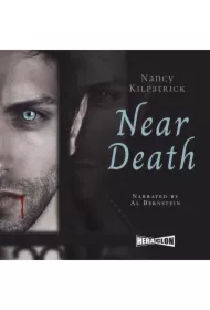 Near Death. Power of the Blood World. Book 2