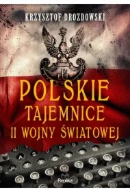 Polskie tajemnice II wojny światowej