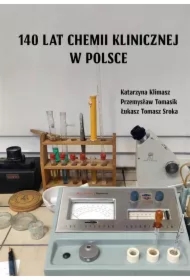 140 lat chemii klinicznej w Polsce