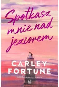 Spotkasz mnie nad jeziorem