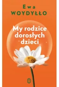 My rodzice dorosłych dzieci