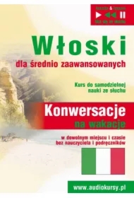 Włoski dla średnio zaawansowanych "Konwersacje na wakacje"