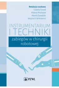 Instrumentarium i techniki zabiegów w chirurgii...
