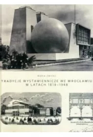 Tradycje wystawiennicze we Wrocławiu...