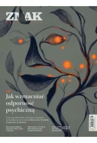 ZNAK 813 2/2023. Jak wzmacniać odporność psychiczną