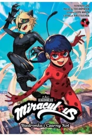 Biedronka i Czarny Kot. Miraculous. Tom 1