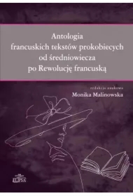 Antologia francuskich tekstów prokobiecych od średniowiecza po Rewolucję francuską